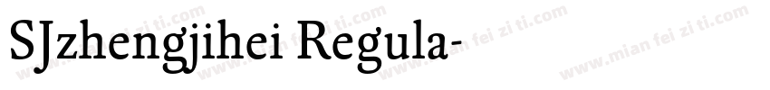 SJzhengjihei Regula字体转换